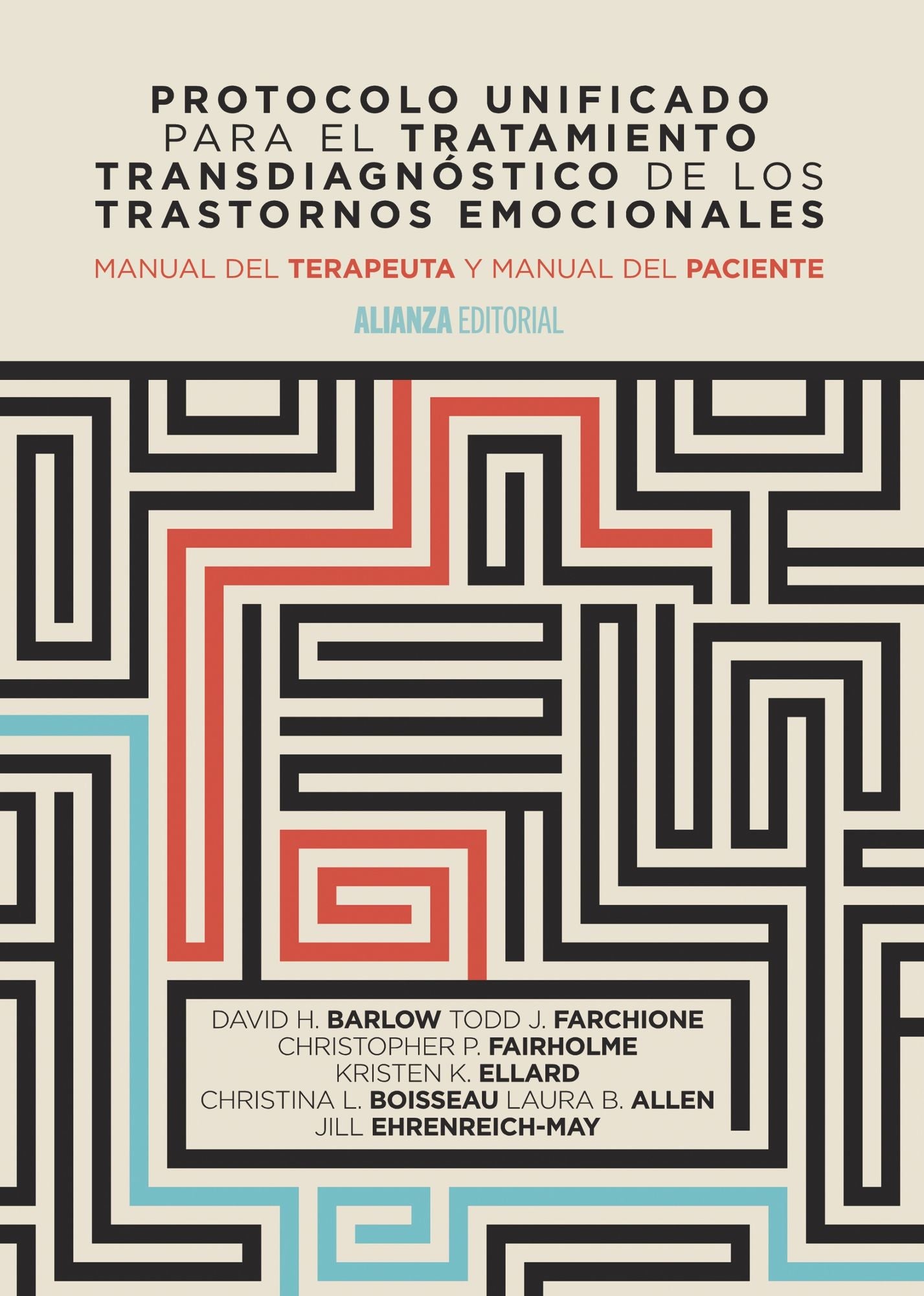 Protocolo unificado para el tratamiento transdiagnóstico de los trastornos emocionales