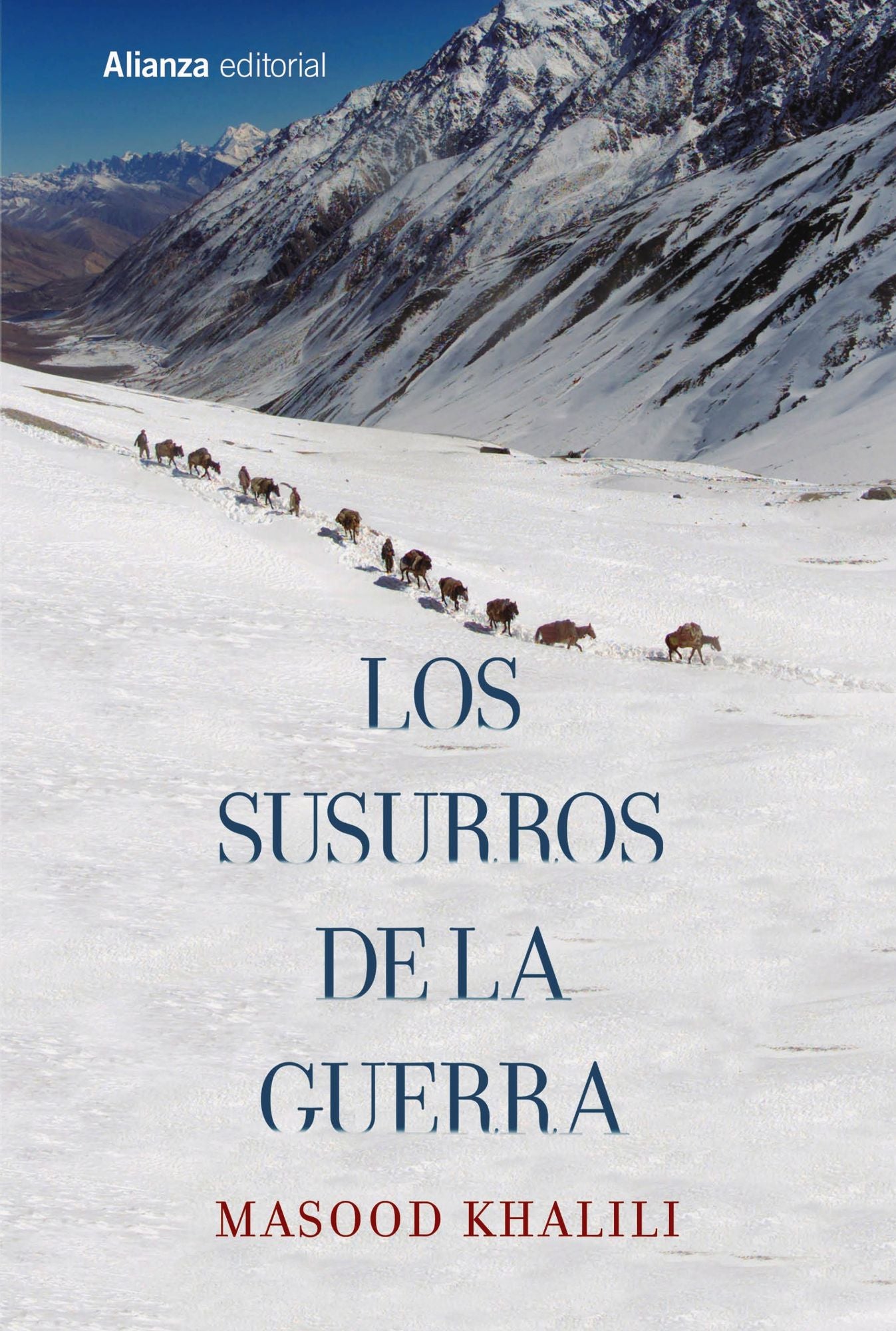 Los susurros de la guerra