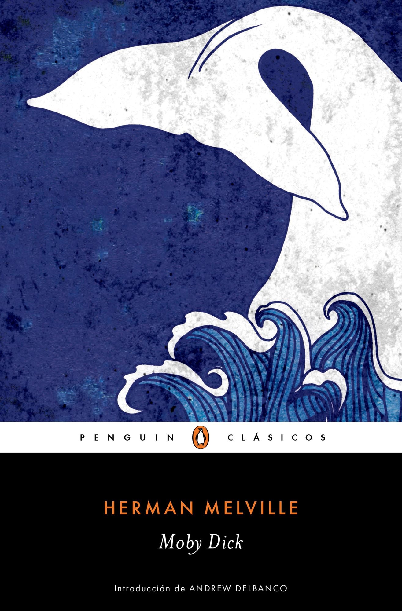 Moby Dick (Los mejores clásicos): con introducción de un profesor de la Universidad de Columbia