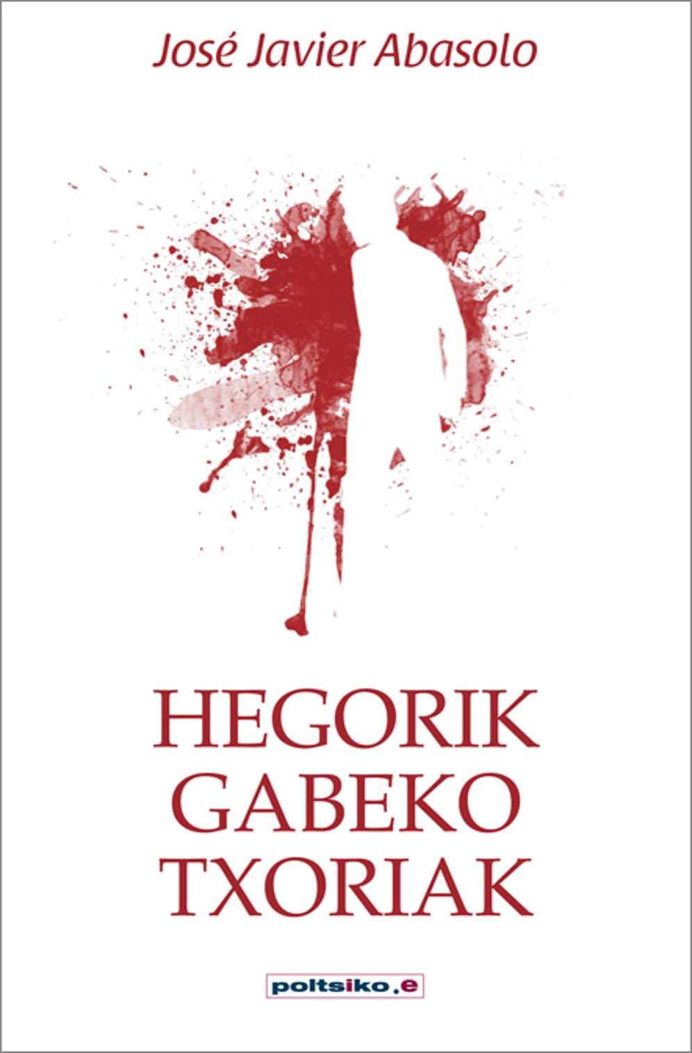 Hegorik gabeko txoriak