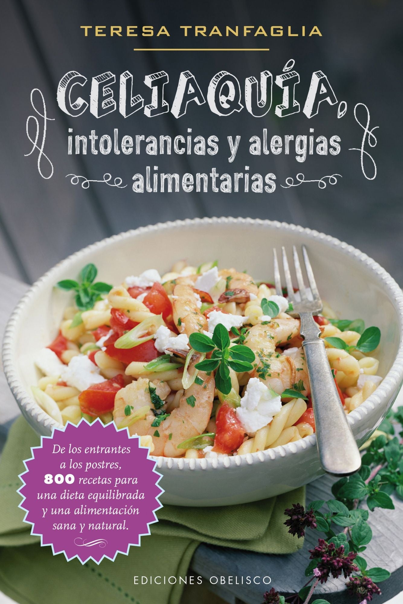 Celiaquia. Intolerancias y alergias alimentarias