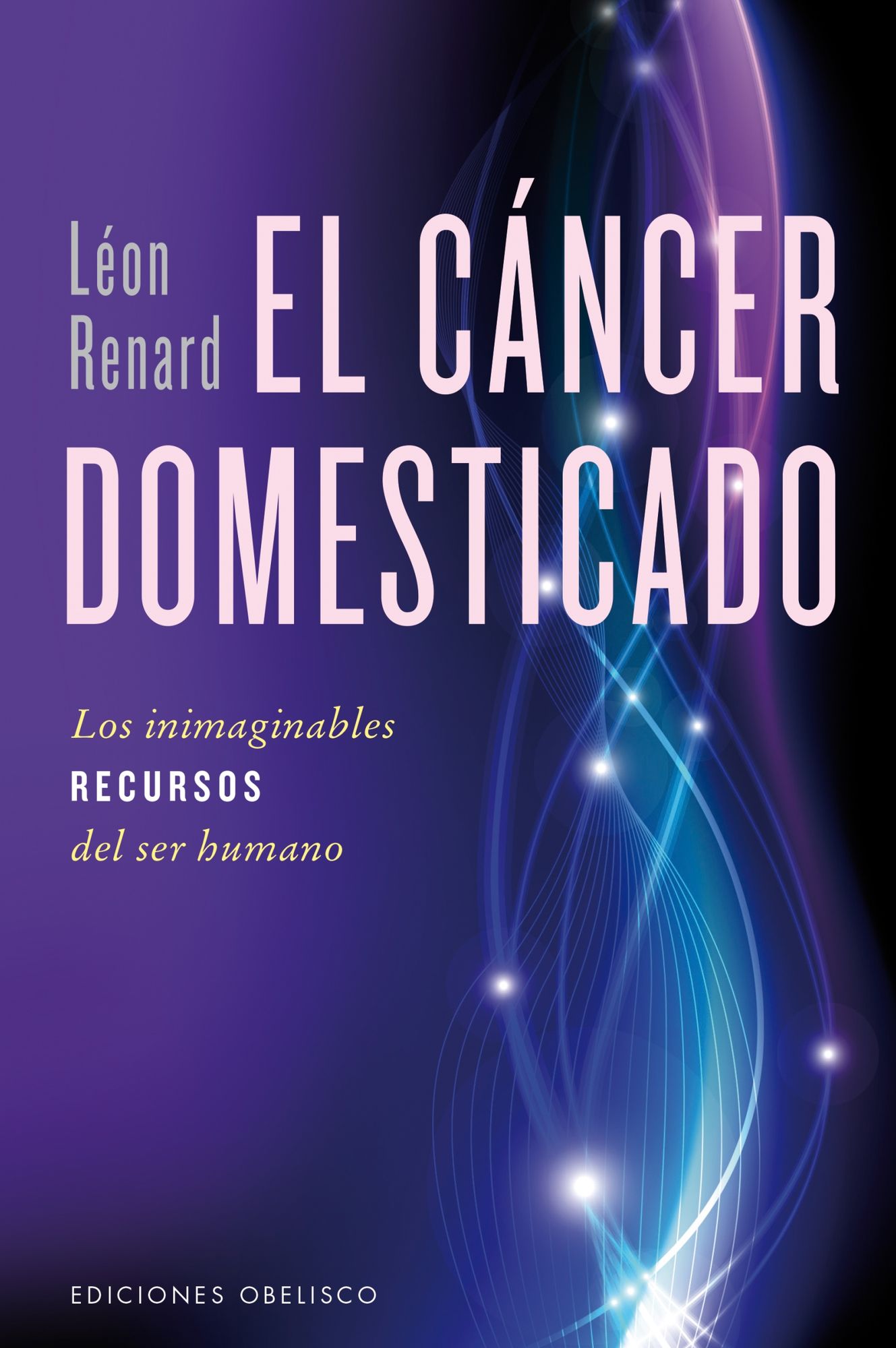 El Cancer domesticado