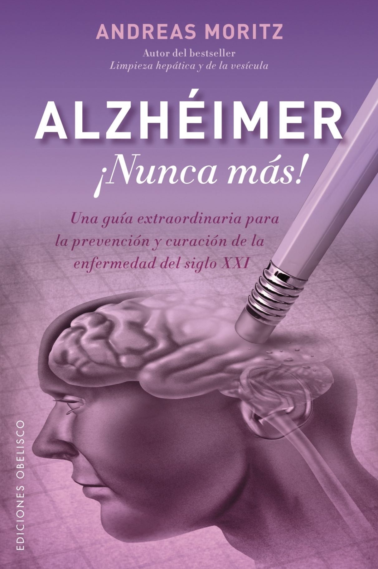Alzheimer: Nunca mas!