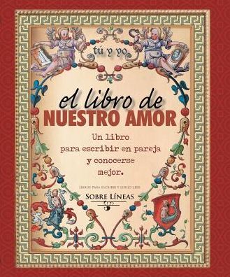 El Libro de nuestro amor
