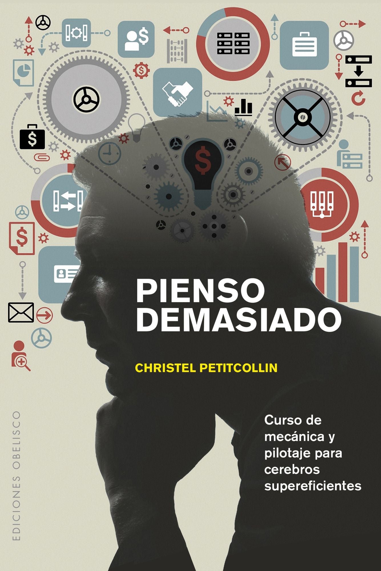 Pienso demasiado