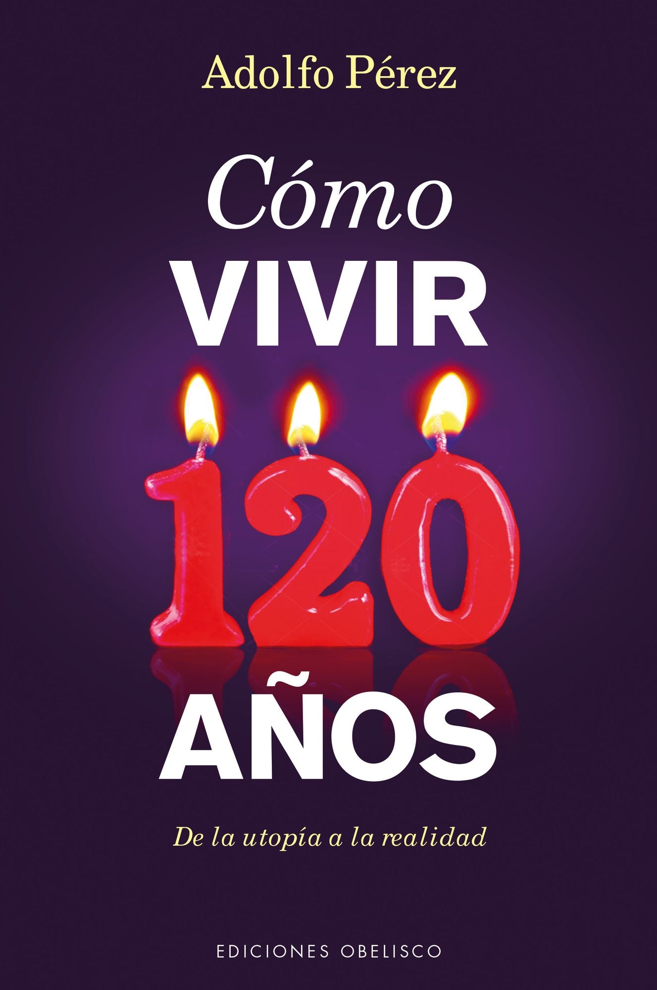 Como vivir 120 anos