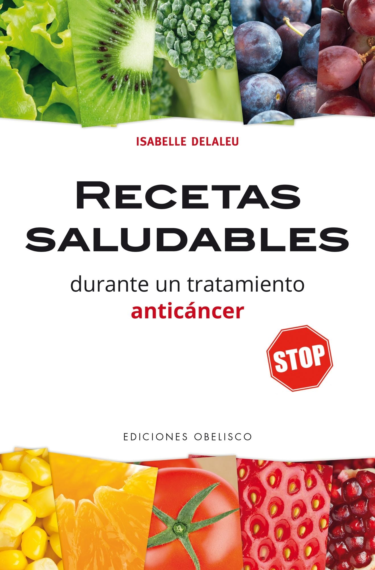 Recetas saludables durante un tratamiento anticancer