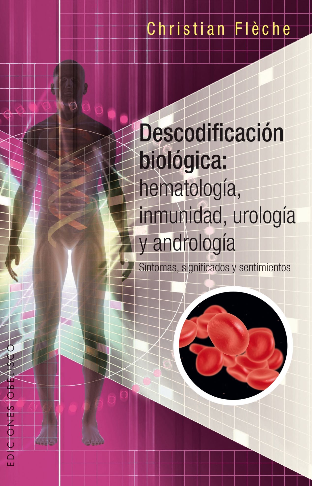 Descodificación biologica: Inmunologia, hematologia...