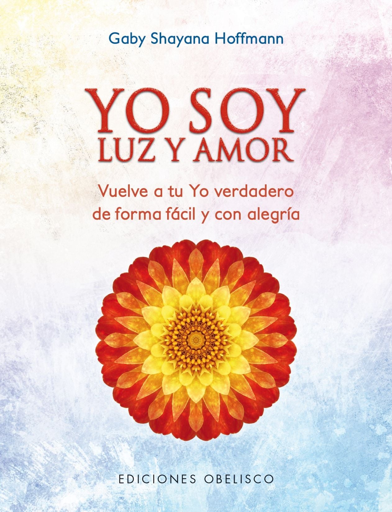Yo soy luz y amor