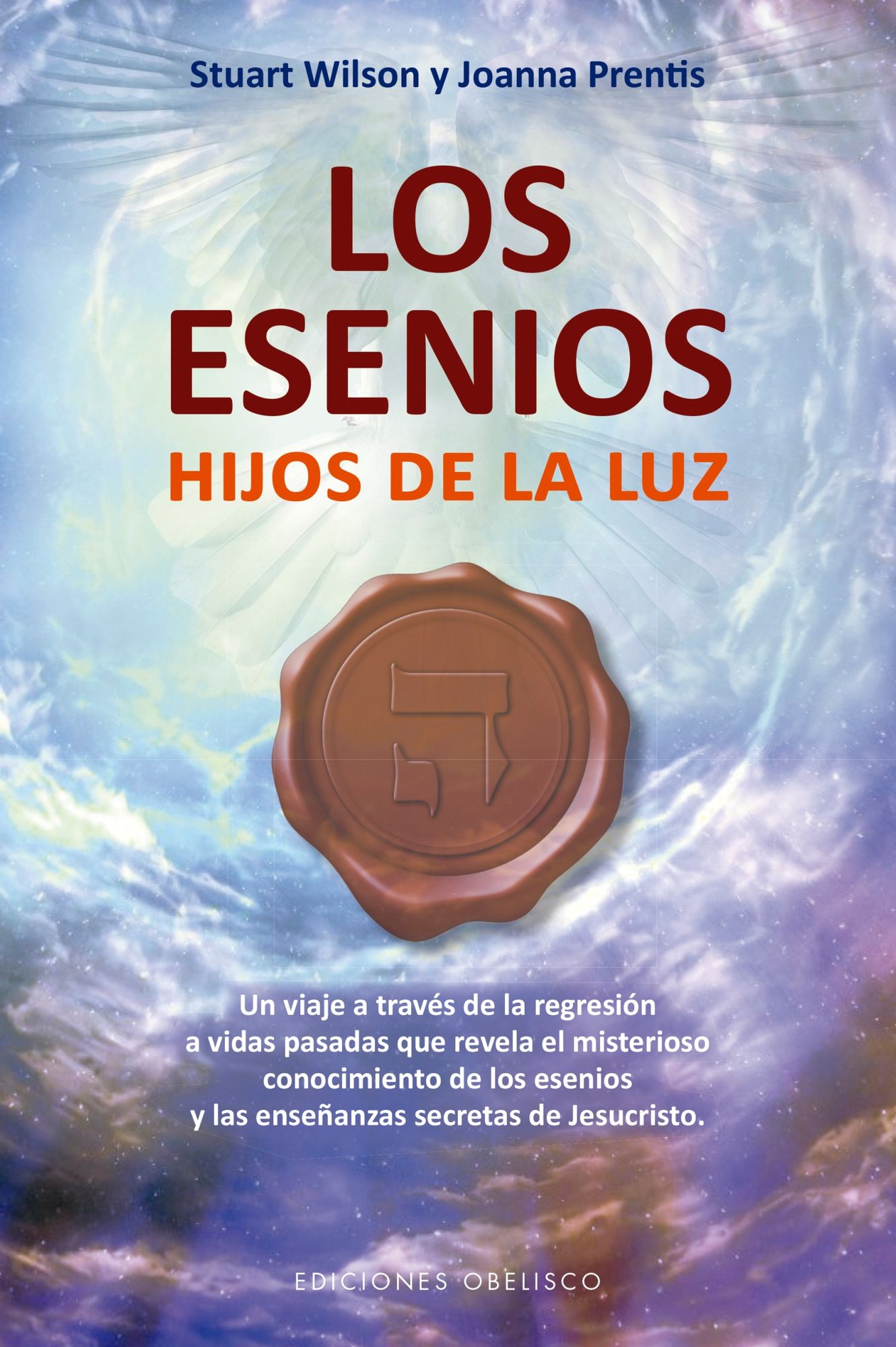 Los Esenios / The Essenes : Hijos De La Luz / Children of the Light
