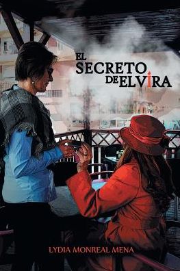 El secreto de Elvira: La verdadera vida se vive cuando se producen pequeños cambios.