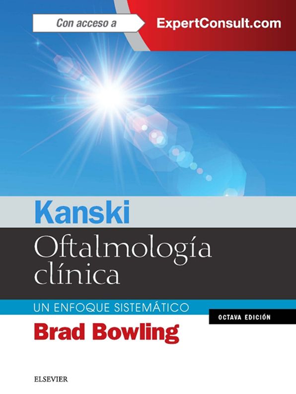 Kanski. Oftalmología clínica: Un enfoque sistemático