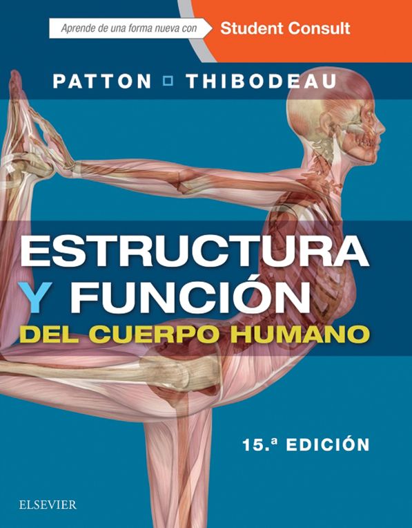 Estructura y función del cuerpo humano + StudentConsult en español
