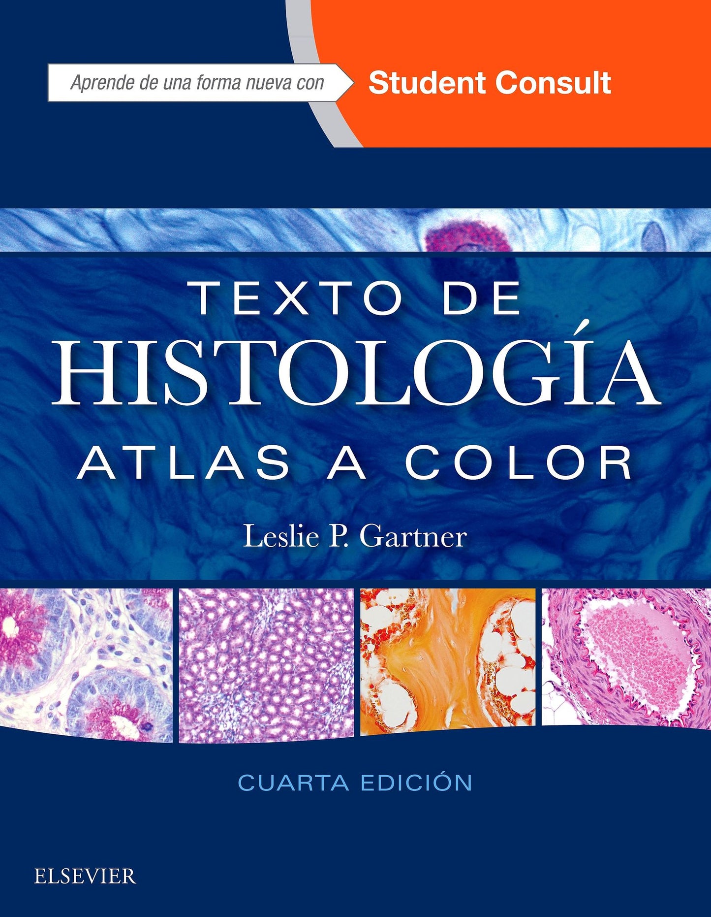 Texto de histología + StudentConsult: Atlas a color