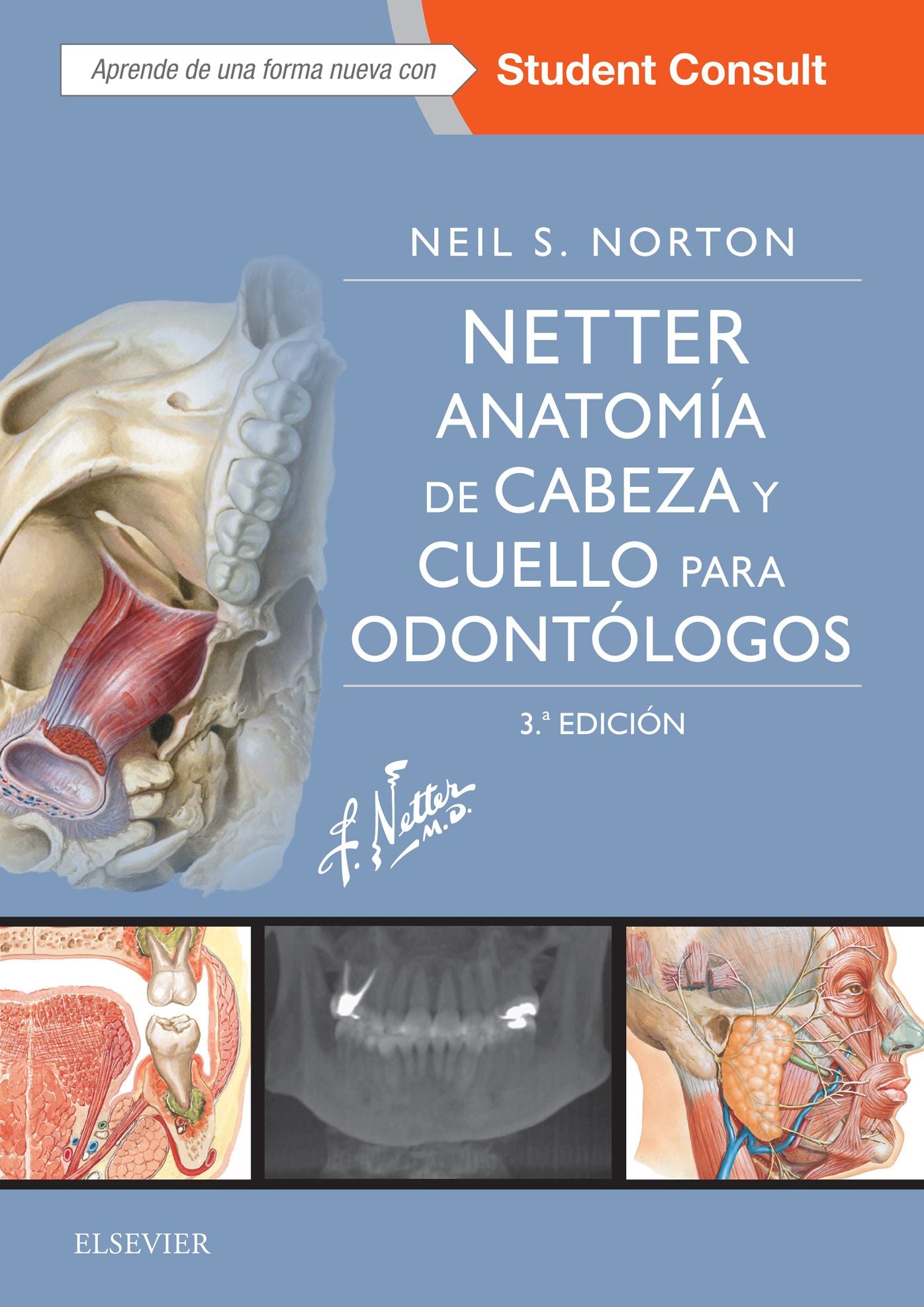 Netter.Anatomía de cabeza y cuello para odontólogos + StudentConsult