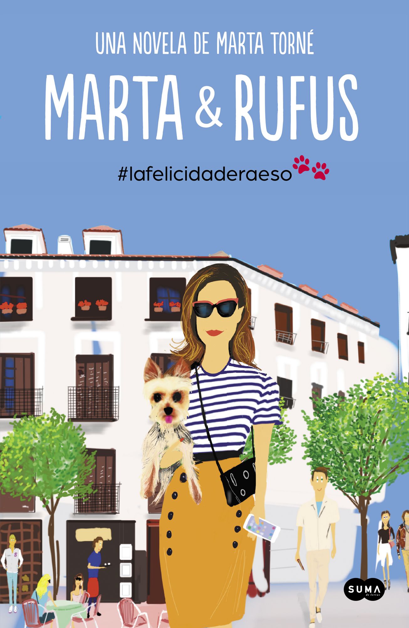 Marta y Rufus: La felicidad era eso