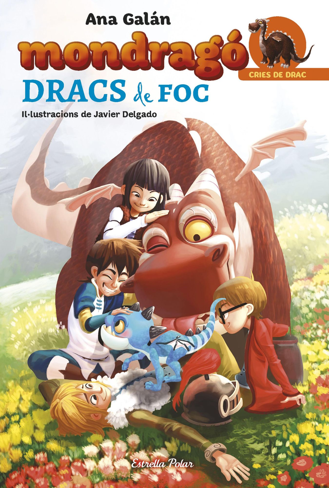 Mondragó. Dracs de foc: Mondragó 2