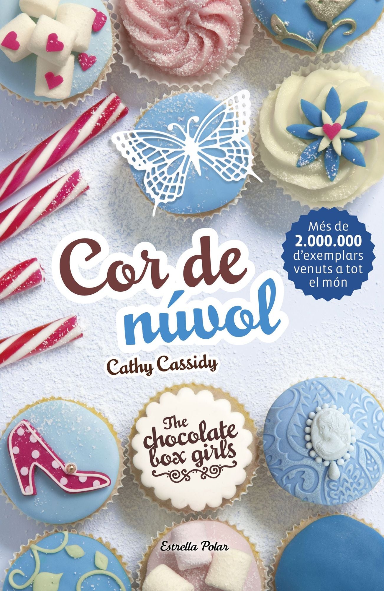 Chocolate Box 2. Cor de núvol: The Chocolate Box Girls 2
