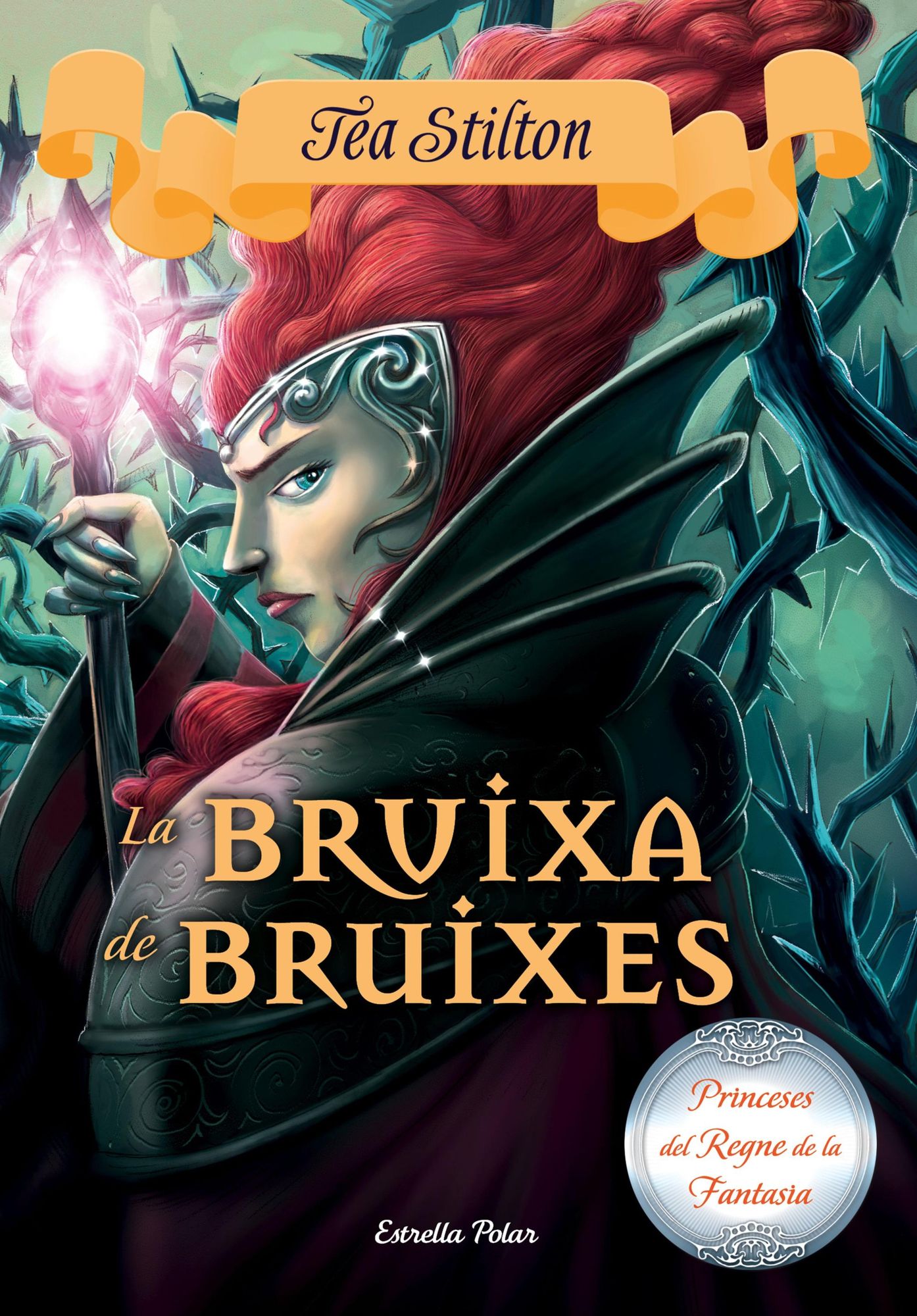 La bruixa de bruixes: Princeses del Regne de la Fantasia 13