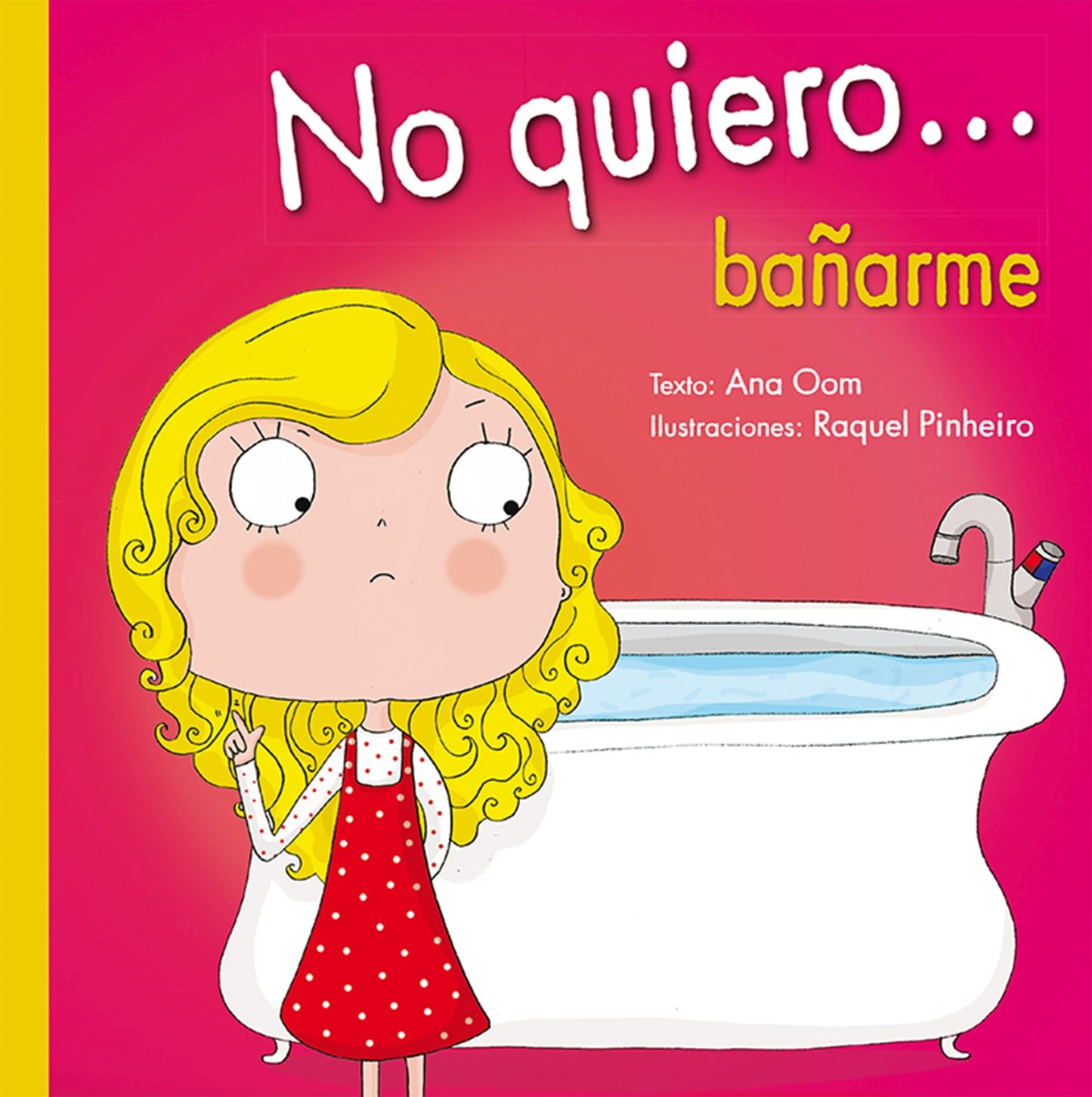No quiero banarme