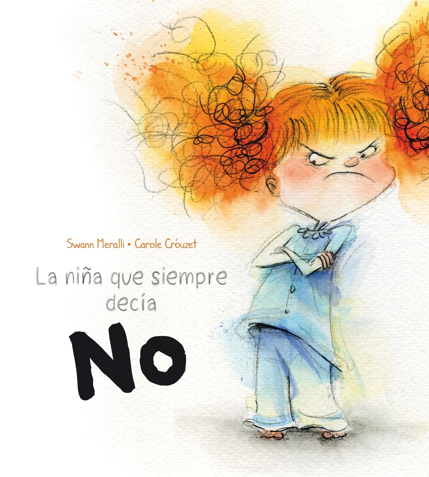 La Nina que siempre decia NO