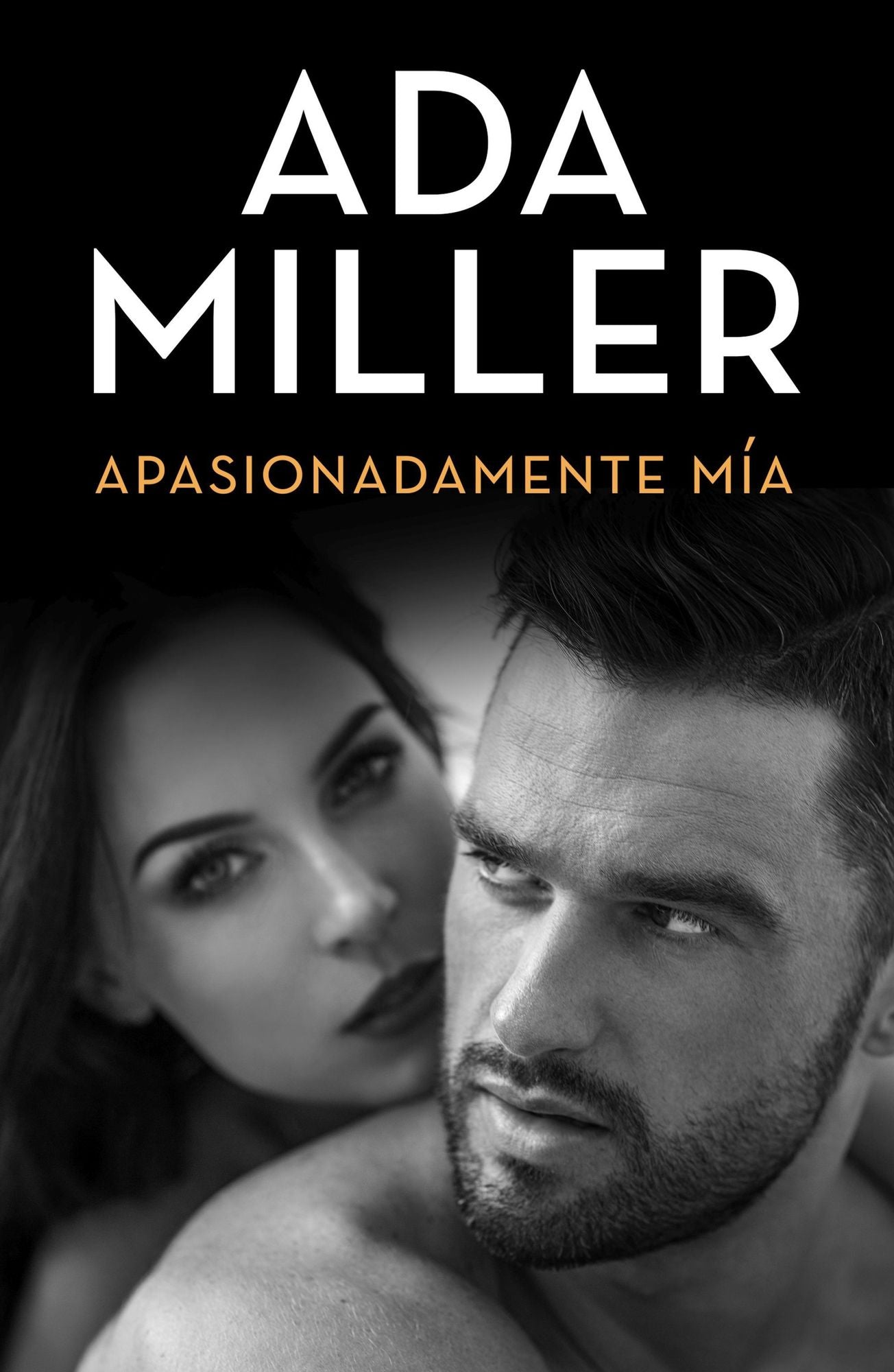 Apasionadamente mía