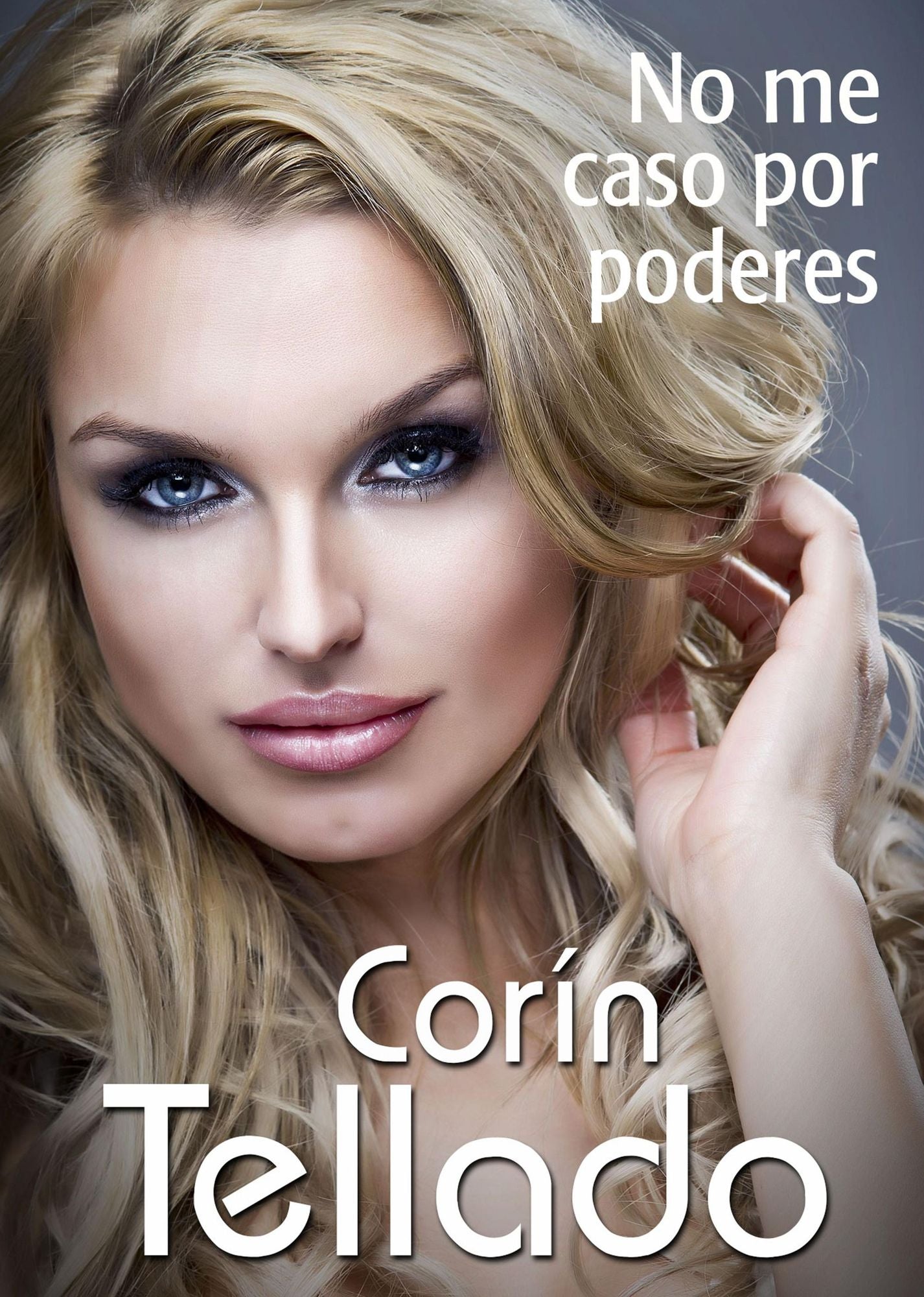 No me caso por poderes