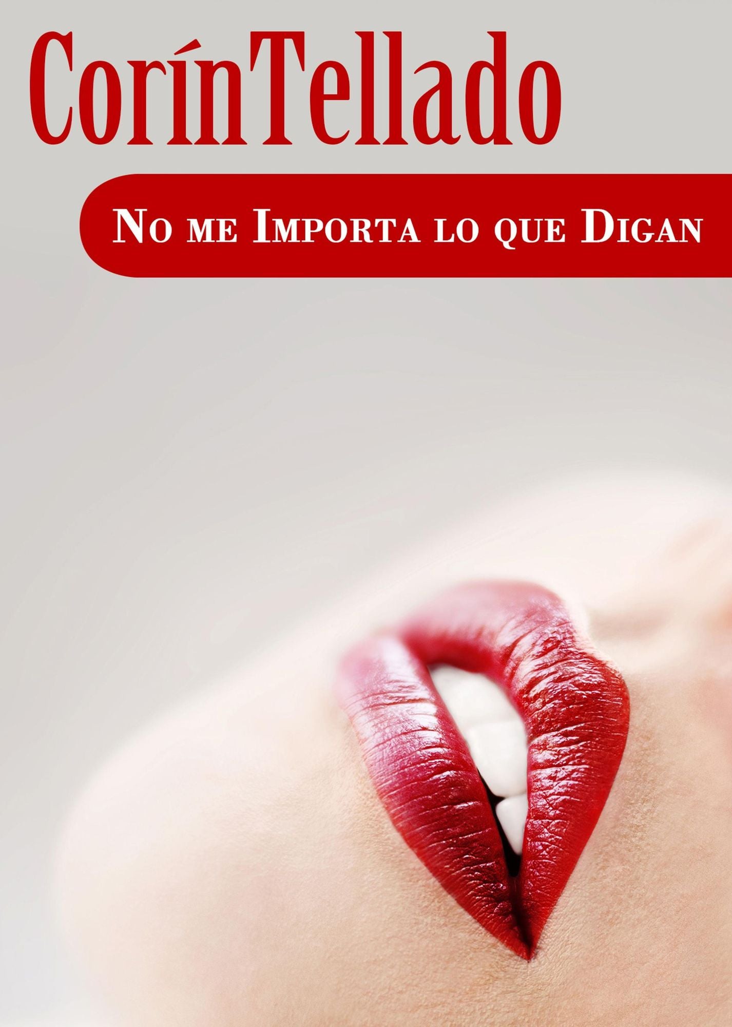 No me importa lo que digan