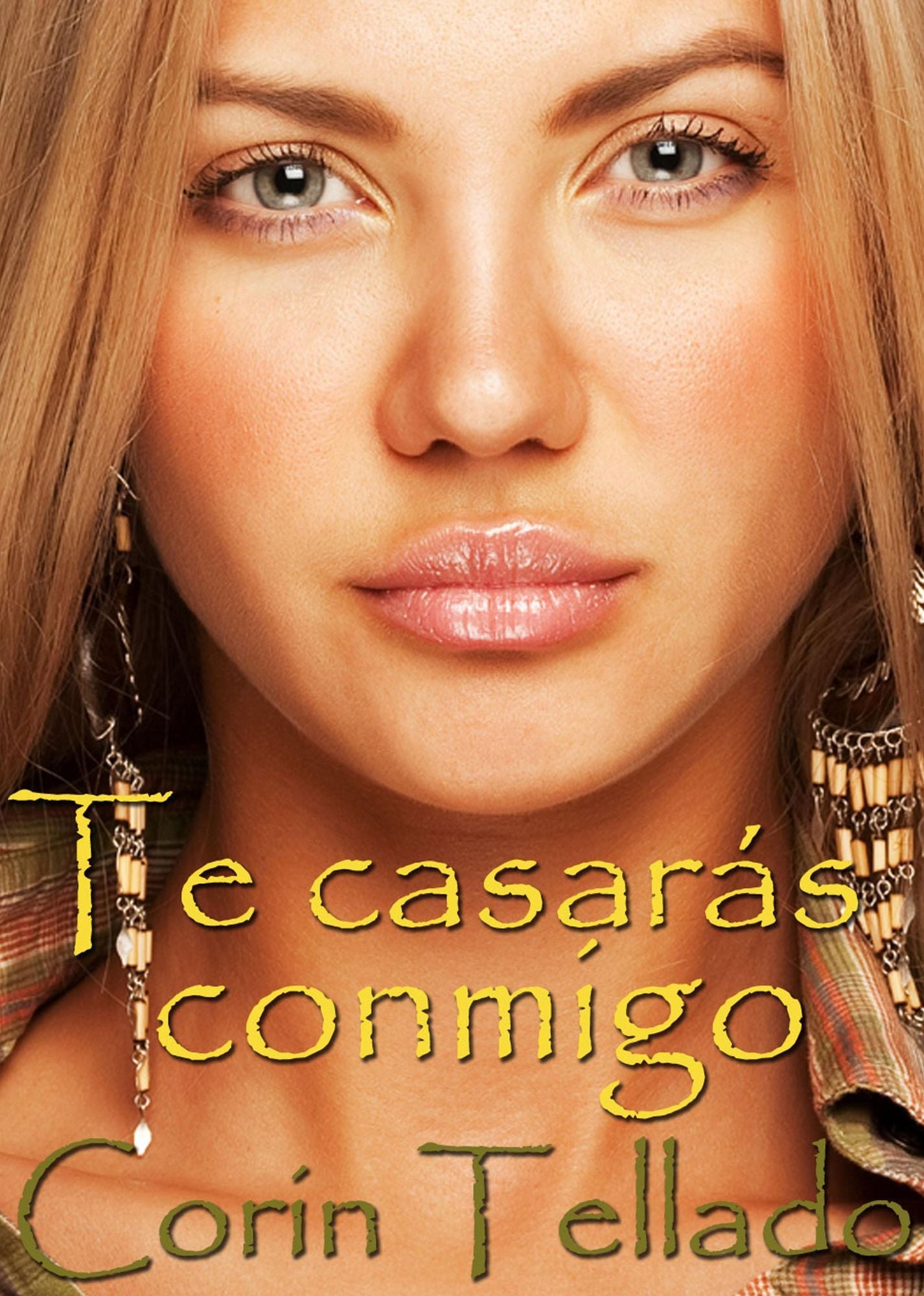 Te casarás conmigo
