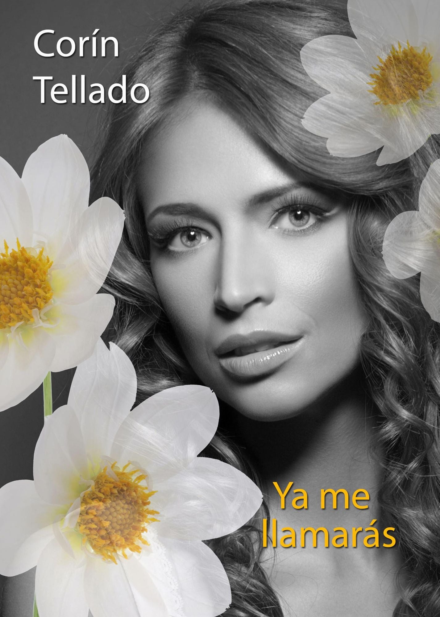 Ya me llamarás
