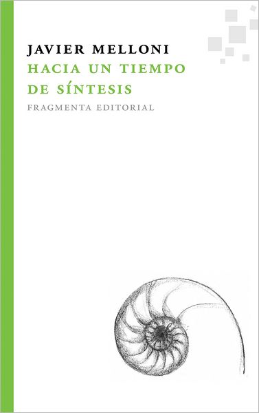 Hacia un tiempo de sintesis