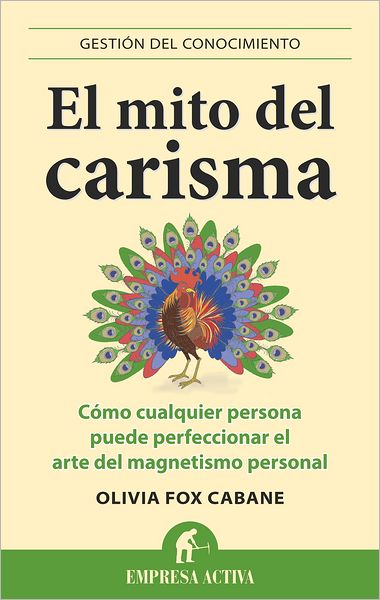 El Mito del carisma