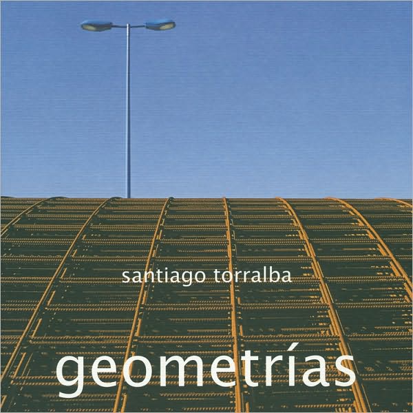 Santiago Torralba: Geometrias
