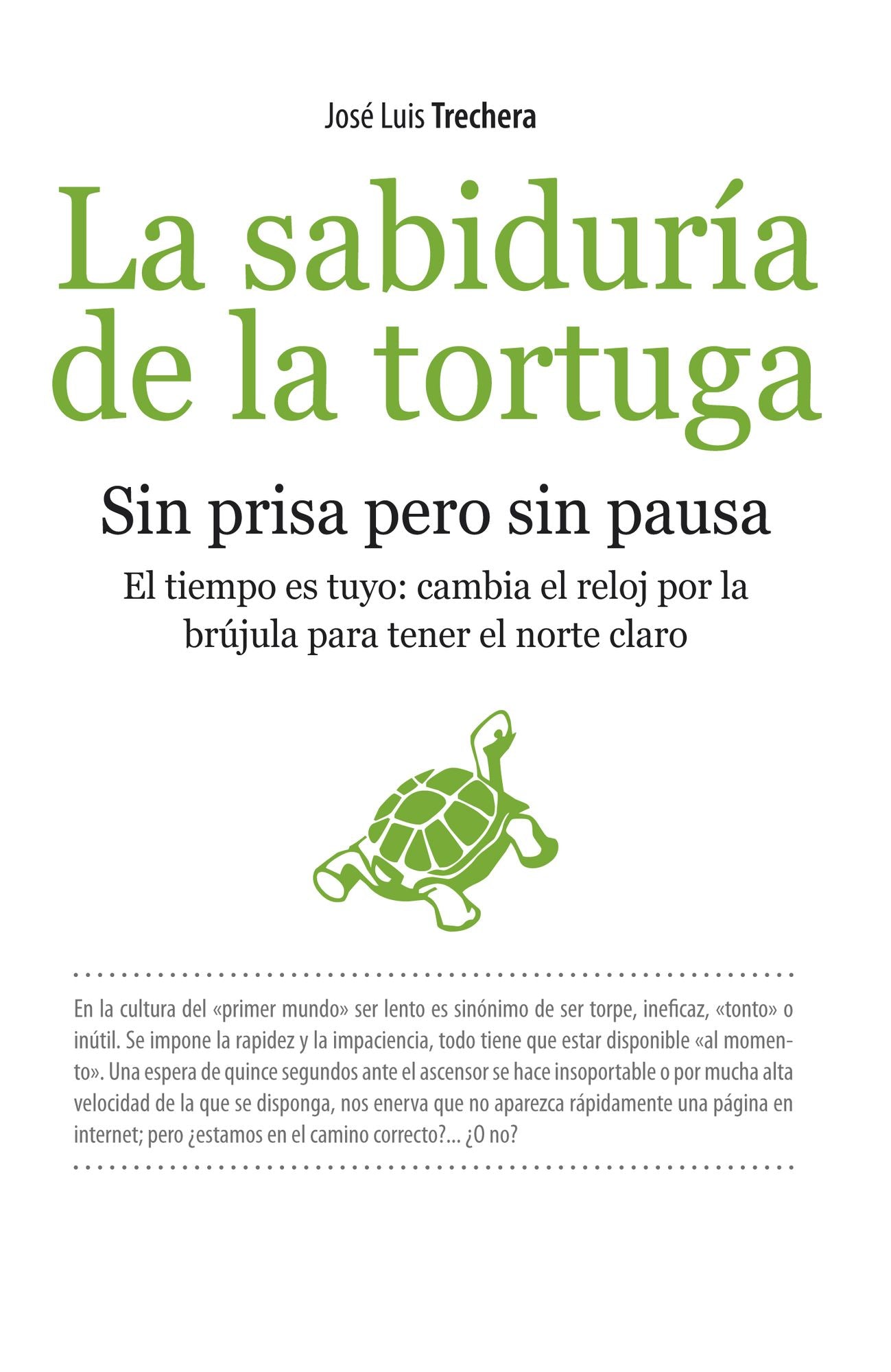 La Sabiduria de la tortuga