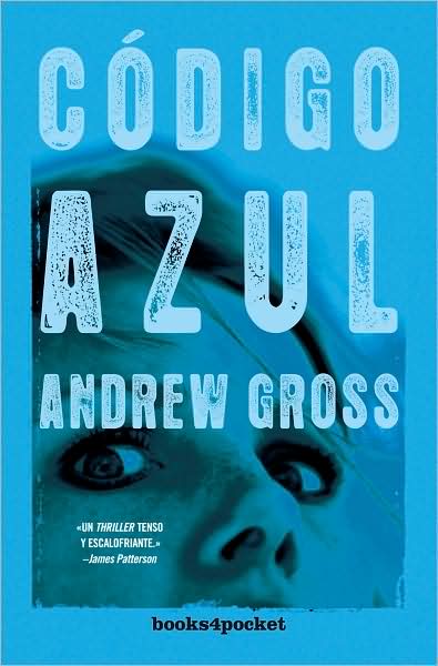 Codigo azul (The Blue Zone)