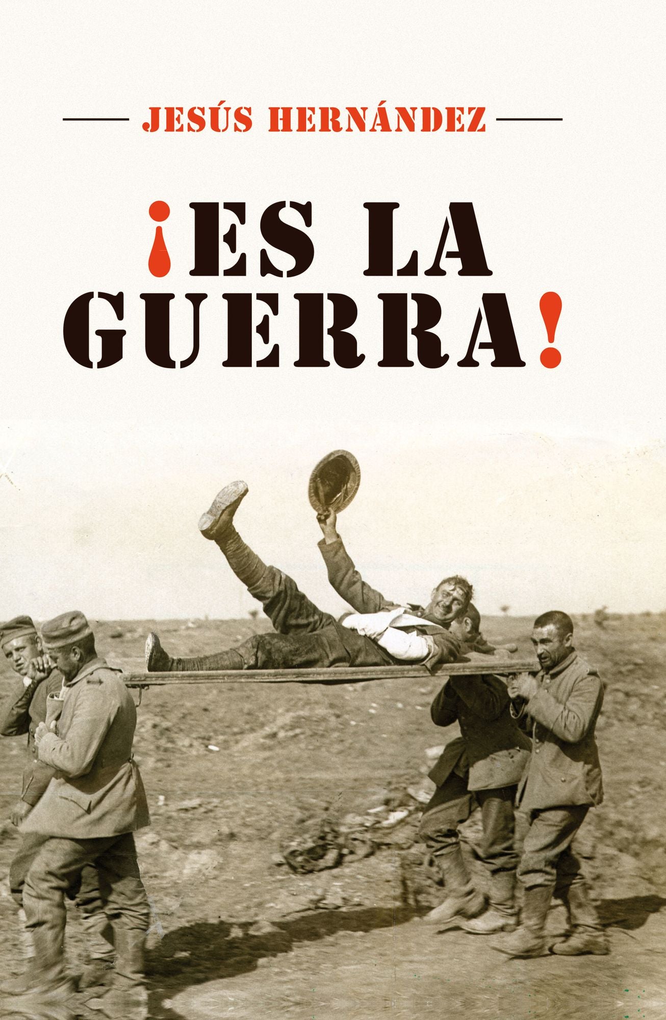 Es la guerra!