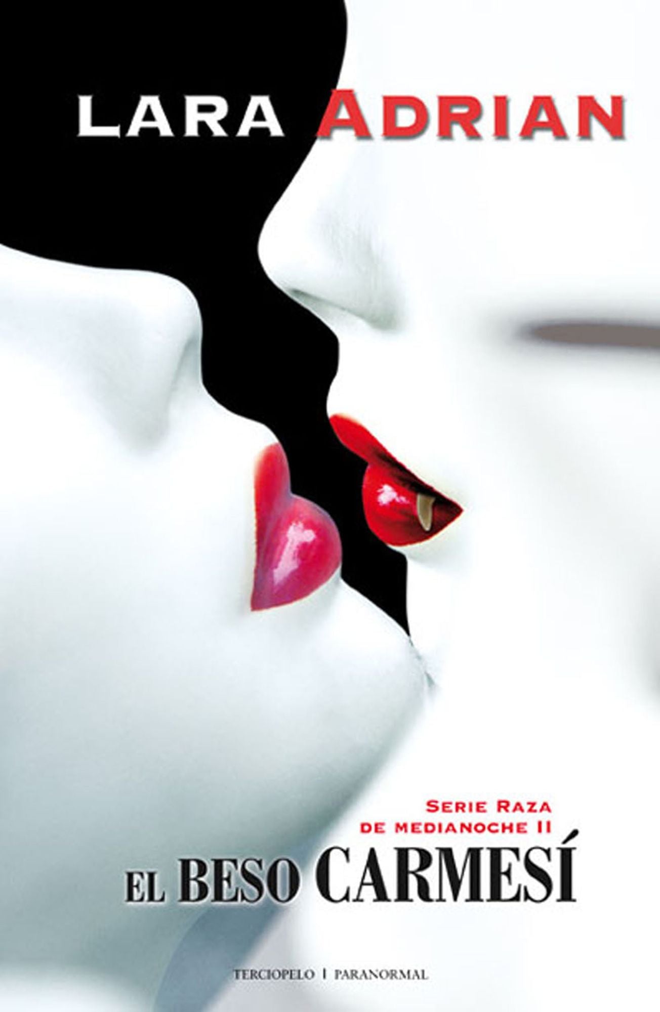 El beso carmesí (Kiss of Crimson)