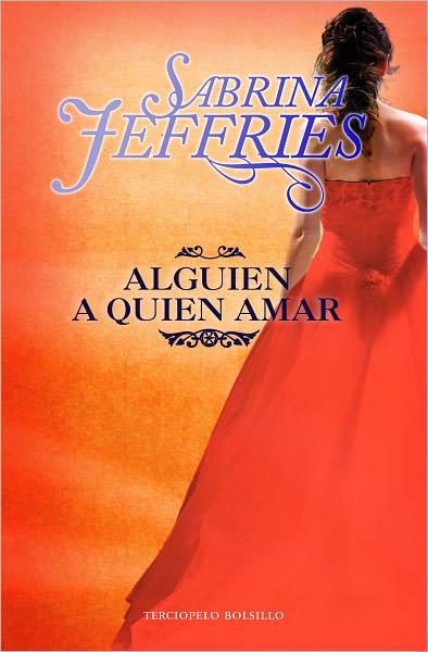 Alguien a quien amar (Only a Duke Will Do)