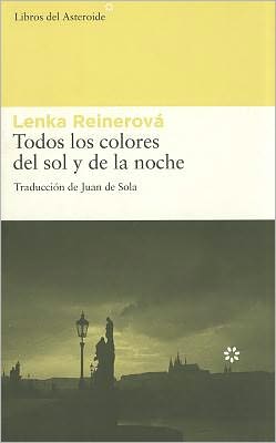 Todos los colores del sol y de la noche