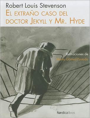 El extrano caso del doctor Jekyll y Mr. Hyde