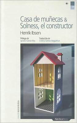 Casa de munecas / Solness, el constructor