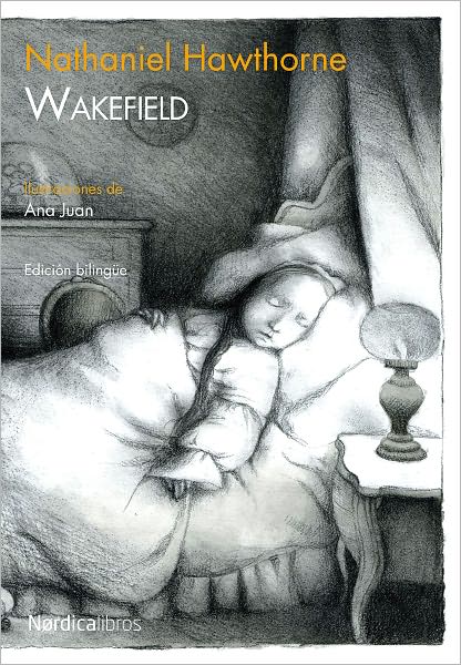 Wakefield: Edicion bilingue