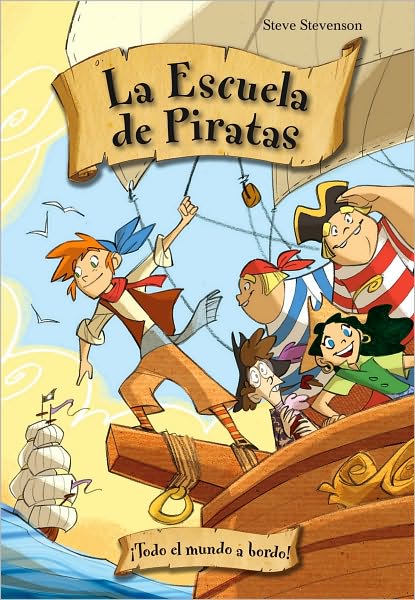 Escuela de piratas 2. Todo el mundo a bordo