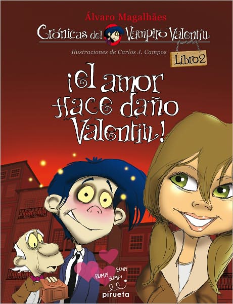 Vampiro Valentin 2. El amor hace dano, Valentin!