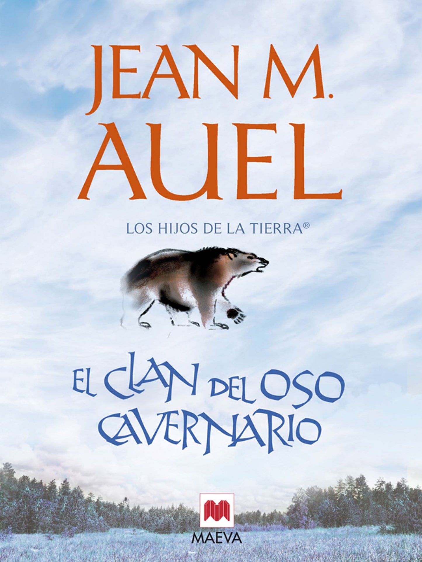 El clan del oso cavernario: (LOS HIJOS DE LA TIERRA 1)