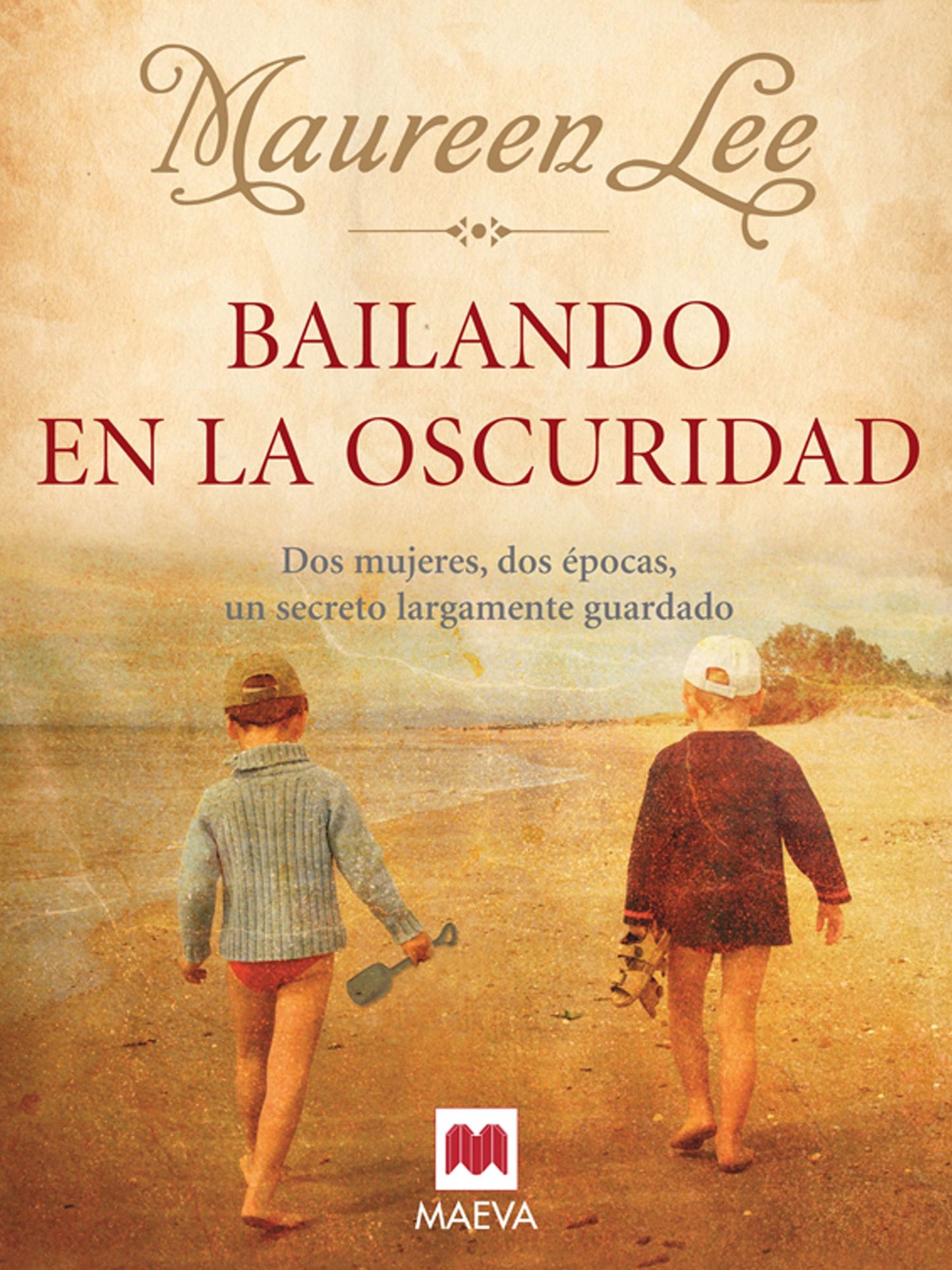 Bailando en la oscuridad: Dos mujeres, dos épocas, un secreto largamente guardado.