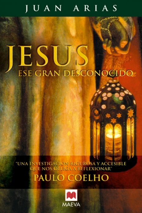 Jesús, ese gran desconocido