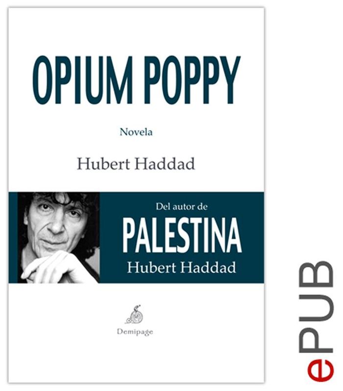 Opium Poppy: Una novela sobre el infierno de los niños soldados