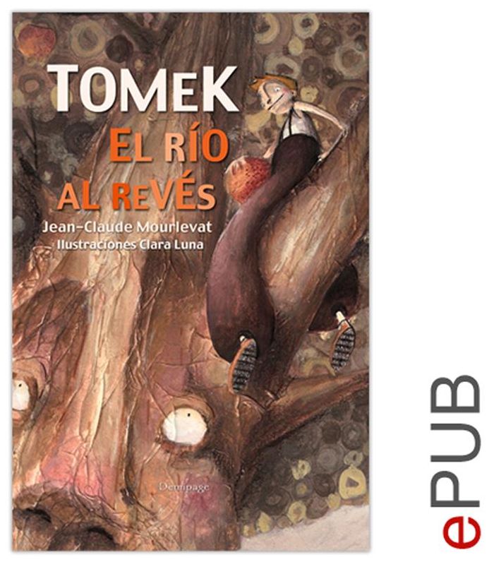 Tomek, el río al revés: Relato de iniciación ilustrado