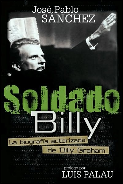 El predicador: Biografia de Billy Graham